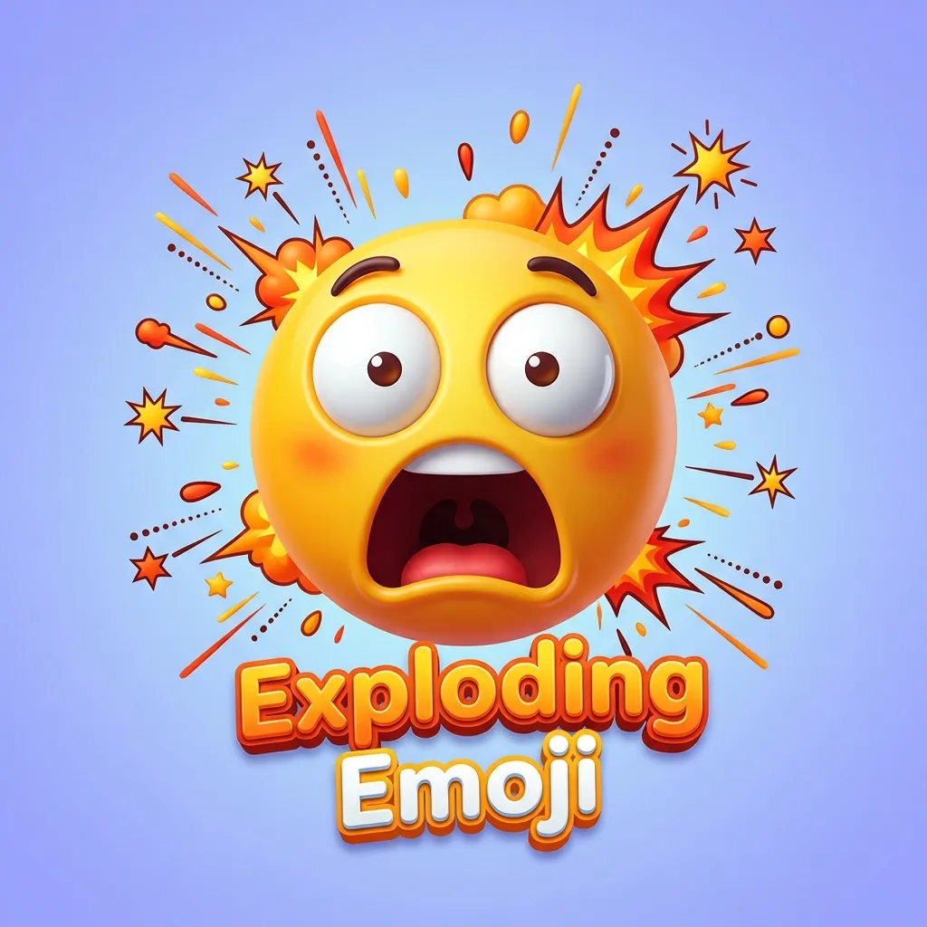 What do exploding emoji mean